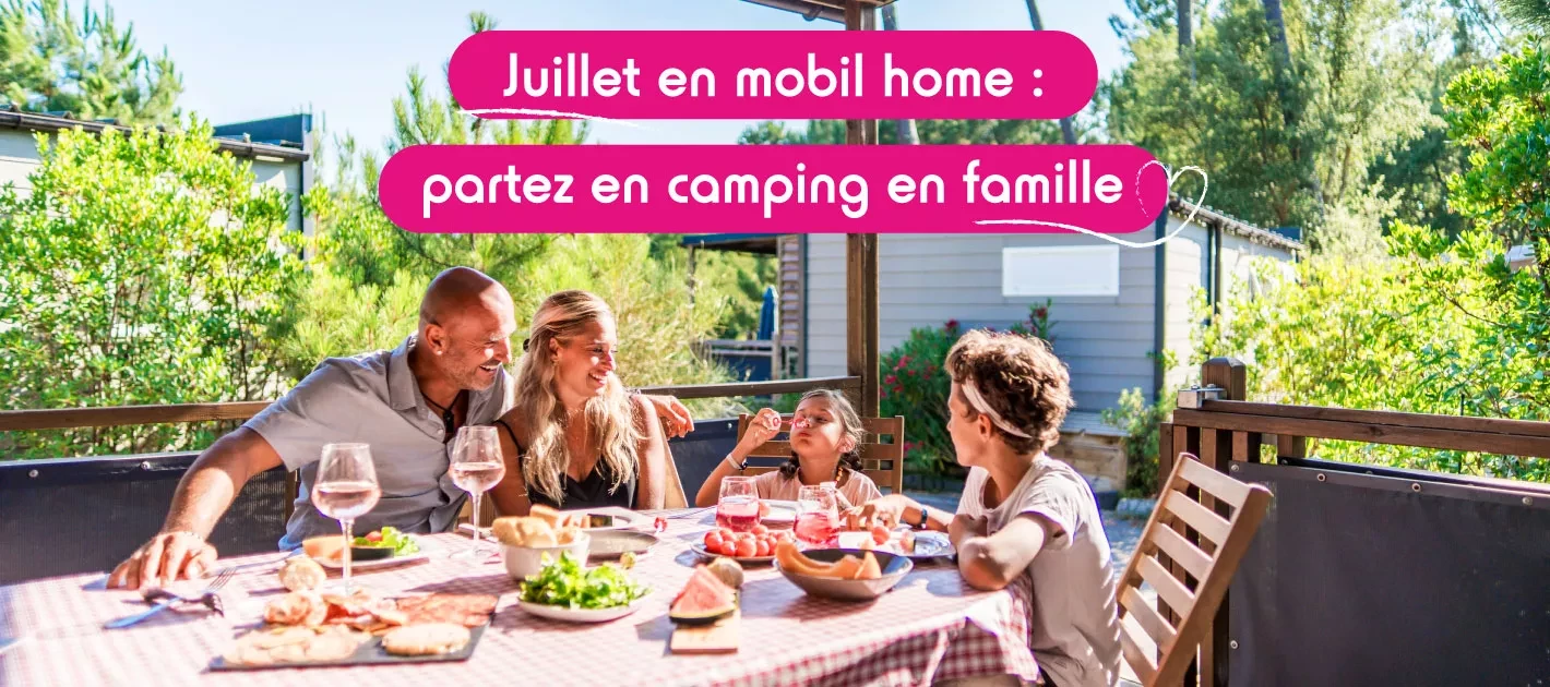 vacances camping juillet